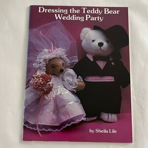 NWT Dressing the Teddy Bear Wedding Party BOOK Make Yourself Bride Groom Priest